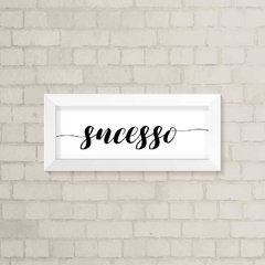 Quadro Casa Sucesso