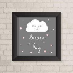 Quadro Infantil Dream Big Nuvem Menina - comprar online