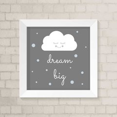 Quadro Infantil Dream Big Nuvem