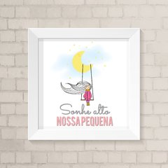 Quadro Infantil Sonhe Alto Pequena