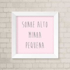 Quadro Infantil Sonhe Alto Rosa