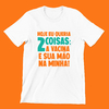 Camiseta Hoje eu queria duas coisas: a vacina e sua mão na minha!