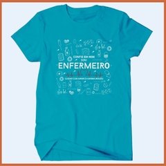 Camiseta Confie em mim eu sou enfermeiro na internet