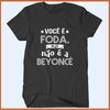 Camiseta Você é foda mas não é a Beyoncé - comprar online