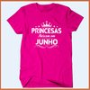 Camiseta Princesas nascem em junho na internet