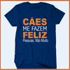 Camiseta Cachorros me fazem feliz você não muito na internet