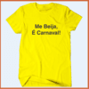 Camiseta - Me beija, é carnaval! - comprar online