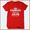 Camiseta Rainhas nascem em julho - comprar online