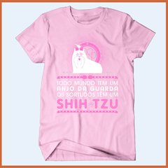 Camiseta Todo mundo tem um anjo da guarda os sortudos têm um shihtzu - Camisetas Rápido Shop