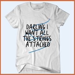 Camiseta Shawn Mendes - Darling I want all the strings attached