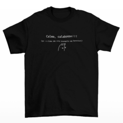 Camiseta Premium Calma Calabreso 1 na internet