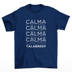 Camiseta Premium Calma Calabreso 5 - comprar online