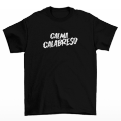 Camiseta Premium Calma Calabreso 4 na internet