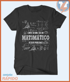 Camiseta Confie em mim eu sou matemático - comprar online