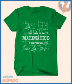 Camiseta Confie em mim eu sou matemático na internet
