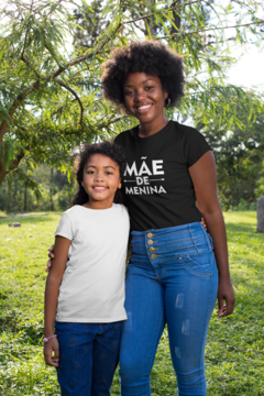 Camiseta Mãe de Menina - comprar online