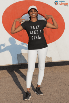 Camiseta Play like a girl - Jogue como uma garota