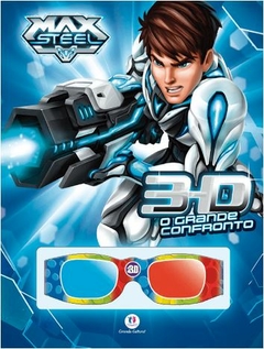 Livro Max Steel 3D O Grande Confronto + Óculos Ciranda Cultural - Mundo Variedades