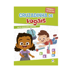 Livro Infantil Cruzadinha De Vogais Escolar Aprendizado