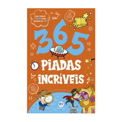 Livro 365 Piadas Incríveis Passatempo Infantil Juvenil na internet