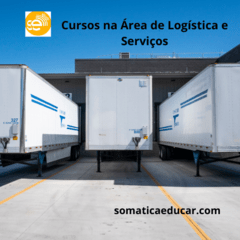 Curso Logística de Serviços, Administração de Suprimentos, Materiais e Transportes