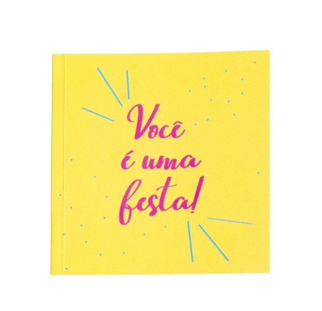 Livro presente Você é uma festa!