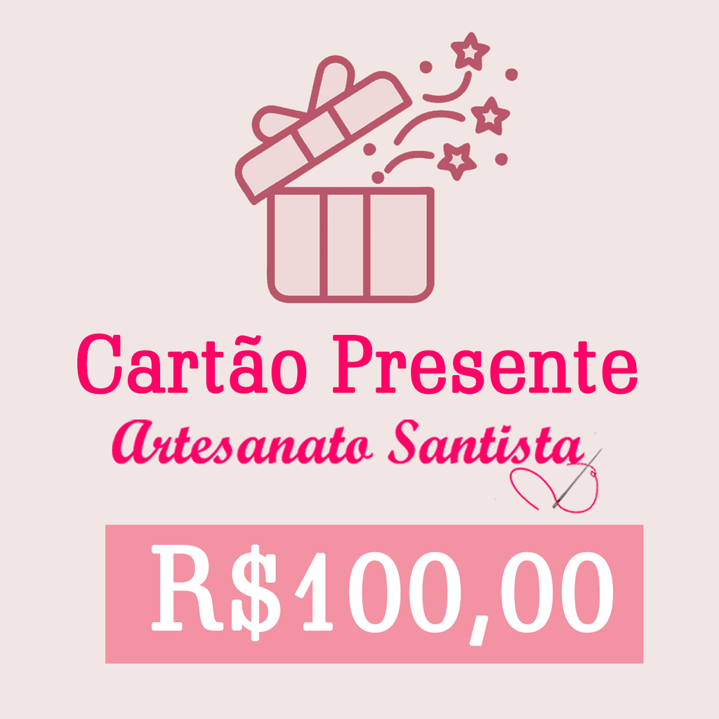 Cartao presente 100 reais