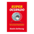 Super ocupado | Kevin DeYoung