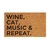 Capacho personalizado: Wine, Cat, Music & Repeat. - tapete em fibra natural de coco