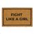 Capacho personalizado: Fight Like a Girl - tapete em fibra natural de coco