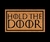 Modelo personalizado - Hold The Door 2