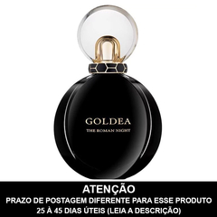 LACRADO - Goldea Roman Night Eau de Parfum - BVLGARI - PRAZO DE POSTAGEM DIFERENTE, leia a descrição!