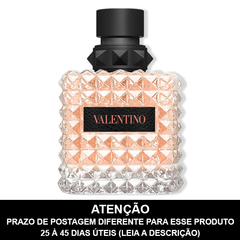 DECANT NO FRASCO - Donna Born In Roma Coral Fantasy edp - VALENTINO - PRAZO DE POSTAGEM DIFERENTE, leia a descrição!