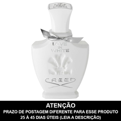 LACRADO - Love in White Eau de Parfum - CREED - PRAZO DE POSTAGEM DIFERENTE, leia a descrição!