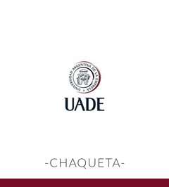 CHAQUETA UNIFORME UADE - IAG