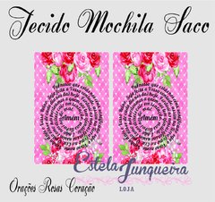kit de tecido para Sacola Mochilinha orações rosas coração