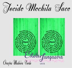 kit de tecido para Sacola Mochilinha oração madeira verde