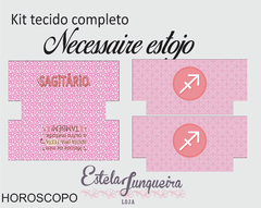 KIT TECIDO COMPLETO NECESSAIRE ESTOJO SIGNOS SAGITARIO