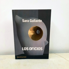 Los oficios de Sara Gallardo