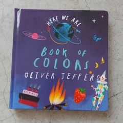 HERE WE ARE - BOOK OF COLORS