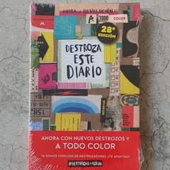 DESTROZA ESTE DIARIO - AHORA LA REVOLUCIÓN ES A TODO COLOR