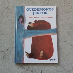 QUEDÉMONOS JUNTOS