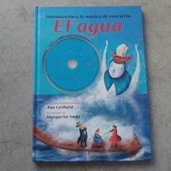 INTRODUCCIÓN A LA MÚSICA DE CONCIERTO: EL AGUA - CON CD