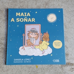 MAIA A SOÑAR