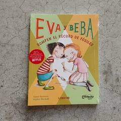 EVA Y BEBA 3 - ROMPEN EL RÉCORD DE FÓSILES / BELÉN Y MICHU 3