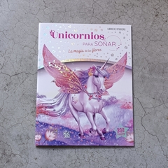 UNICORNIOS PARA SOÑAR - LA MAGIA DE LAS FLORES