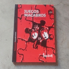 JUEGOS MACABROS