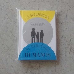 LA DECLARACIÓN DE LOS DERECHOS HUMANOS