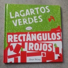 LAGARTOS VERDES CONTRA RECTÁNGULOS ROJOS