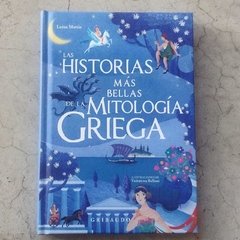 LAS HISTORIAS MÁS BELLAS DE LA MITOLOGÍA GRIEGA